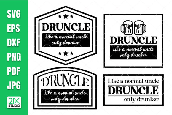 Druncle SVG Bundle, Uncle SVG, Drinking Graphics in Crafts