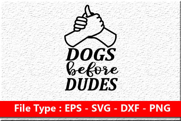 Funny Mom Design, Dogs Before Dude: A Crafts and Graphics Review