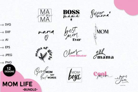 Mom Life SVG Bundle Mom Shirt SVG Png for Graphics and Crafts