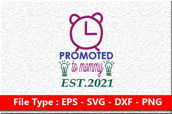 Promoted to Mommy: A Graphic Design Asset Review for Crafts and Graphics